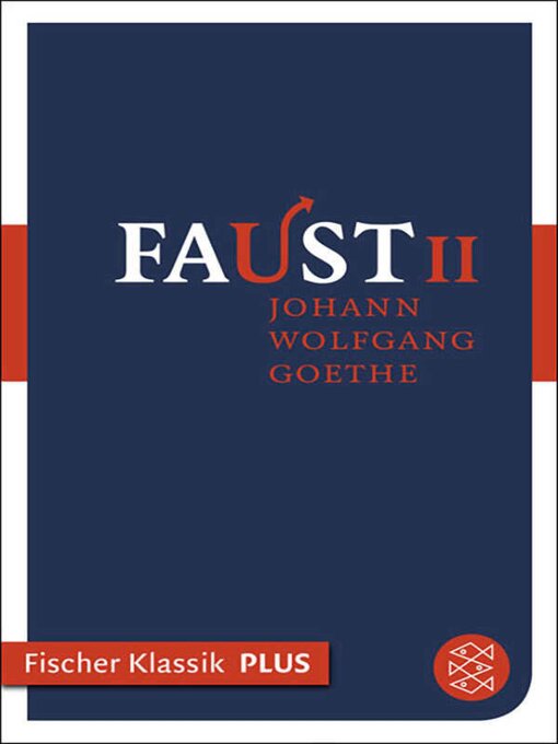 Title details for Faust II by Johann Wolfgang von Goethe - Wait list